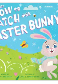 How to Catch The Easter Bunny Book-Books-fair-The Silo Boutique, Women's Fashion Boutique Located in Warren and Grand Forks North Dakota