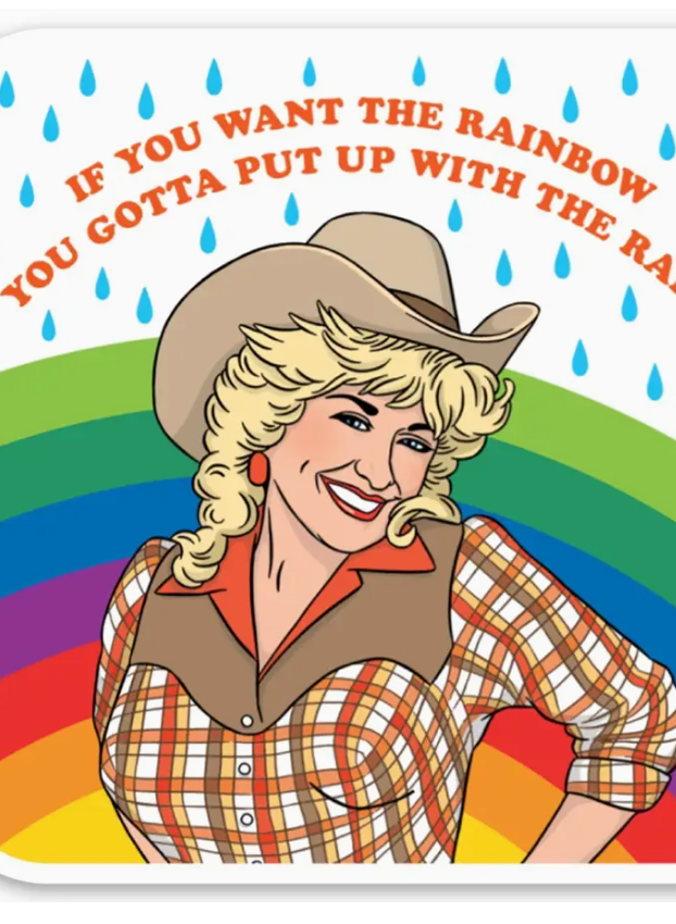 Dolly If You Want the Rainbow Sticker-Stickers-fair-The Silo Boutique, Women's Fashion Boutique Located in Warren and Grand Forks North Dakota
