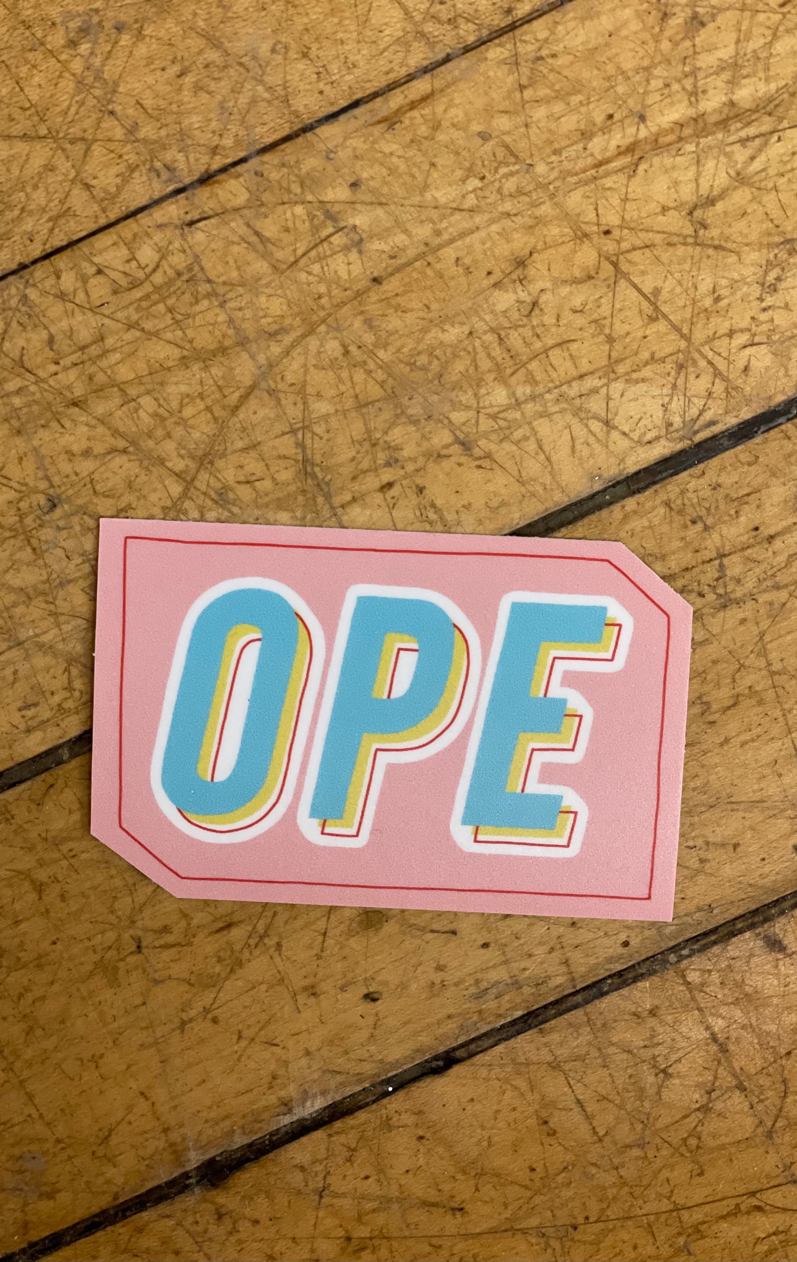 Ope Sticker-Stickers-nice enough-The Silo Boutique, Women's Fashion Boutique Located in Warren and Grand Forks North Dakota