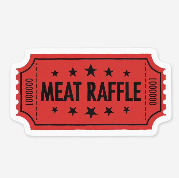New Raffle Loading Sticker Meat Raffle Sticker – The Silo Boutique