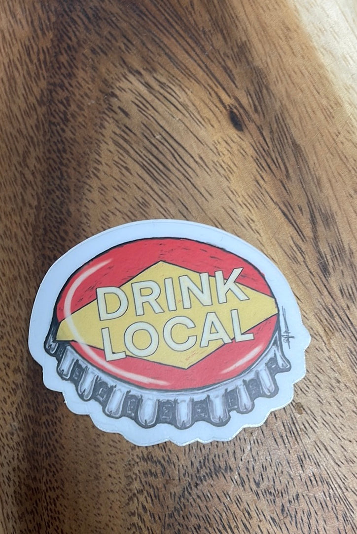 Drink Local Sticker-Stickers-nice enough-The Silo Boutique, Women's Fashion Boutique Located in Warren and Grand Forks North Dakota
