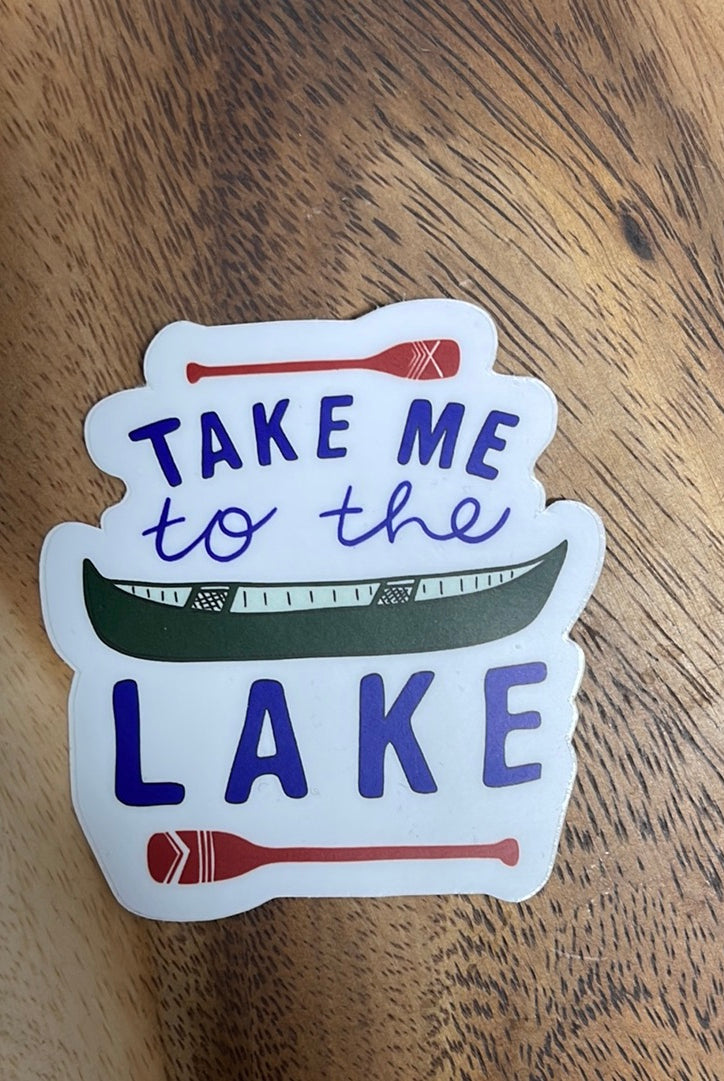 Take Me To The Lake Sticker-Stickers-nice enough-The Silo Boutique, Women's Fashion Boutique Located in Warren and Grand Forks North Dakota